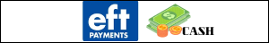 EFT Bank Transfer or Cash